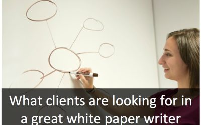 4 Surprising Traits Clients Want in a White Paper Writer